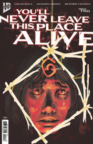 [YOU'LL NEVER LEAVE THIS PLACE ALIVE #2 CVR A (VAUGHAN)]