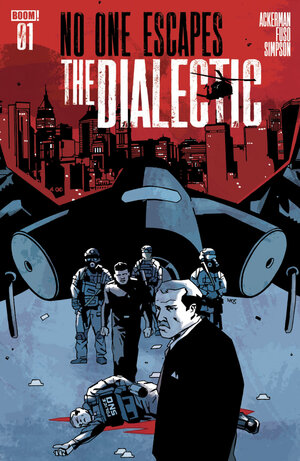NO ONE ESCAPES THE DIALECTIC #1 CVR A MAIN (DRESSED, FUSO)