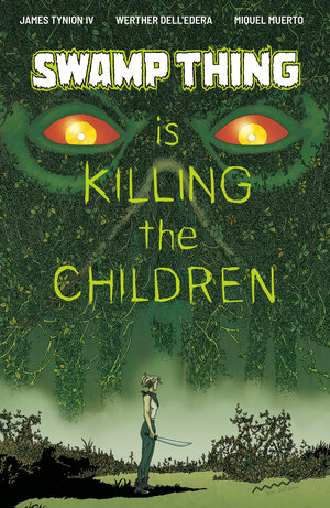 [SWAMP THING IS KILLING THE CHILDREN #1 CVR D SIKTC HOMAGE VARIANT (DRESSED, MORAZZO)]