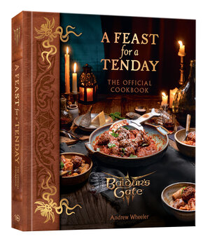 [A FEAST FOR A TENDAY (BALDUR'S GATE 3) HC]