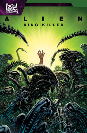 [ALIEN: KING KILLER TP]