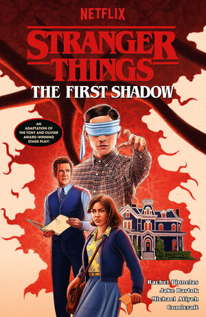 [STRANGER THINGS: THE FIRST SHADOW--AN ADAPTATION (GRAPHIC NOVEL) TP]