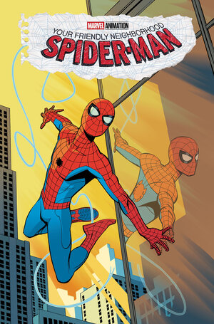 [YOUR FRIENDLY NEIGHBORHOOD SPIDER-MAN #1 CVR A]