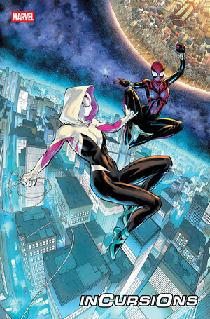 [SPIDER-MAN: INCURSIONS #1 CVR B BY GLEB MELNIKOV]