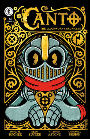 [CANTO: THE CLOCKWORK CHRONICLES #2 CVR D (CHOGRIN)]