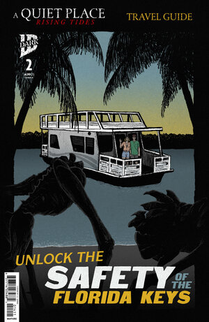 [A QUIET PLACE: RISING TIDES #2 CVR B (LENDL FLORIDA TRAVEL GUIDE SET)]