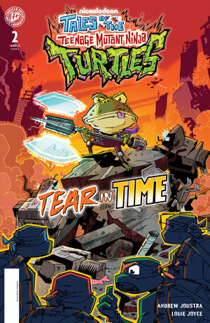 [TALES OF THE TEENAGE MUTANT NINJA TURTLES: TEAR IN TIME #2 CVR A (JOYCE)]