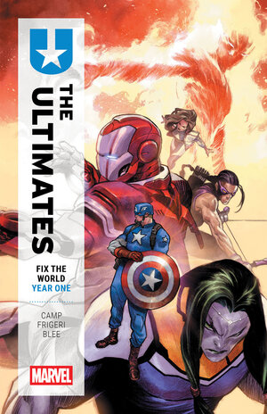 [ULTIMATES: FIX THE WORLD YEAR ONE [MARVEL COMPACT] TP]