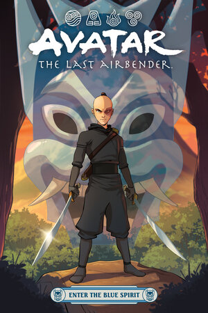 [AVATAR: THE LAST AIRBENDER--ENTER THE BLUE SPIRIT TP]