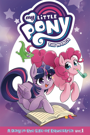 [MY LITTLE PONY MANGA VOL 1 DAY IN LIFE EQUESTRIA]