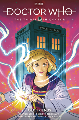 [DOCTOR WHO 13TH TP VOL 3 OLD FRIENDS]