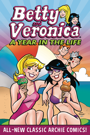 [BETTY & VERONICA A YEAR IN THE LIFE TP]