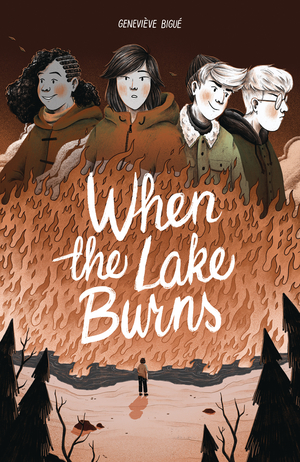 [WHEN THE LAKE BURNS GN]