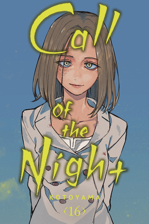[CALL OF THE NIGHT GN VOL 16]