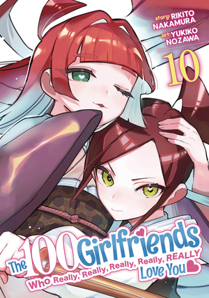 [100 GIRLFRIENDS WHO REALLY LOVE YOU GN VOL 10]
