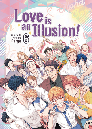 [LOVE IS AN ILLUSION GN VOL 6]