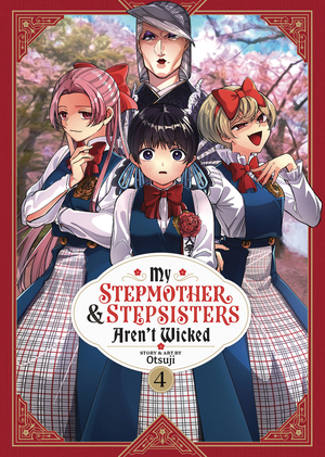 [MY STEPMOTHER & STEPSISTERS ARENT WICKED GN VOL 4]