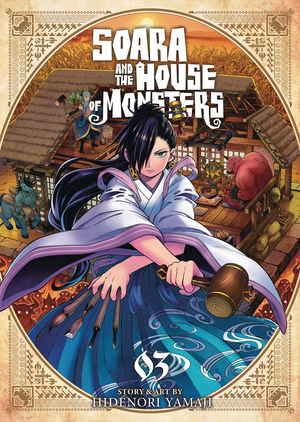 [SOARA & HOUSE OF MONSTERS GN VOL 3]