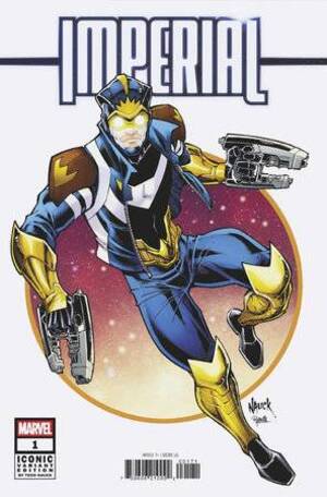[IMPERIAL #1 (OF 4) CVR G TODD NAUCK ICONIC VAR]