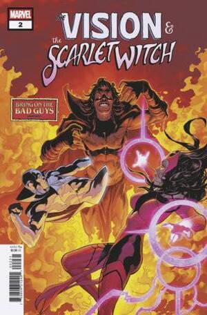 [VISION & SCARLET WITCH #2 (OF 5) CVR C BRING ON THE BAD GUYS VAR]
