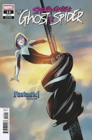 [SPIDER-GWEN THE GHOST-SPIDER #14 CVR B JAN BAZALDUA FANTASTIC VAR]