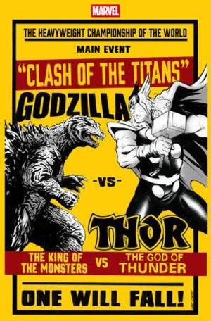 [GODZILLA VS THOR #1 CVR D LEE GARBETT VERSUS VAR]