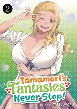 [TAMAMORIS FANTASIES NEVER STOP GN VOL 2]