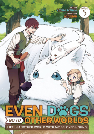 [EVEN DOGS GO TO OTHER WORLDS GN VOL 5]