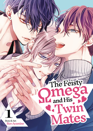 [FEISTY OMEGA & HIS TWIN MATES GN VOL 1]