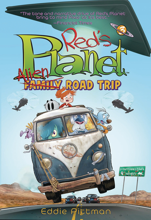 [REDS PLANET GN VOL 3 ALIEN FAMILY ROAD TRIP]