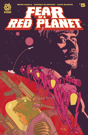 [FEAR OF A RED PLANET #5 (OF 5)]
