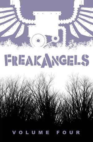 [FREAKANGELS HC VOL 4 ELLIS & DUFFIELD SGN ED]