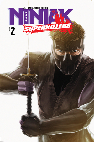 [NINJAK SUPERKILLERS #2 (OF 4) CVR B MARTINEZ]