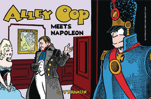 [ALLEY OOP MEETS NAPOLEON GN (AL) VOL 10 (OF 72)]