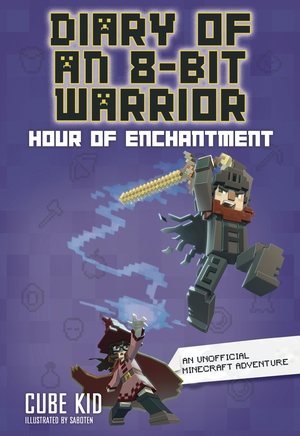 [DIARY OF AN 8-BIT WARRIOR GN VOL 7 HOUR OF ENCHANTMENT]