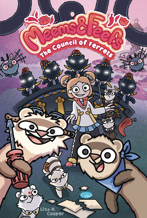 [MEEMS AND FEEFS GN #2 THE COUNCIL OF FERRETS]