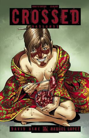 [CROSSED BADLANDS #72 TORTURE CVR]