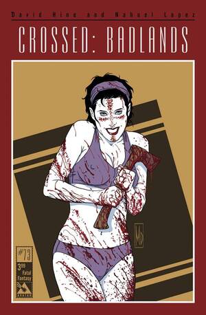[CROSSED BADLANDS #73 FATAL FANTASY CVR]