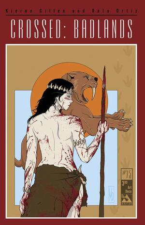 [CROSSED BADLANDS #75 ART DECO CVR]