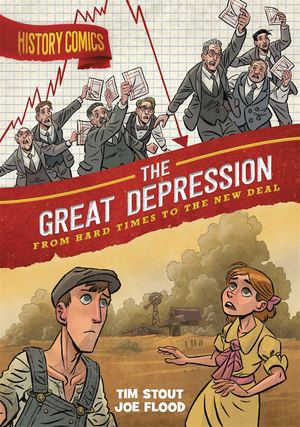 [HISTORY COMICS THE GREAT DEPRESSION GN]