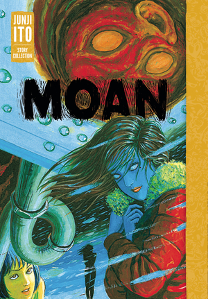 [MOAN JUNJI ITO STORY COLLECTION HC]