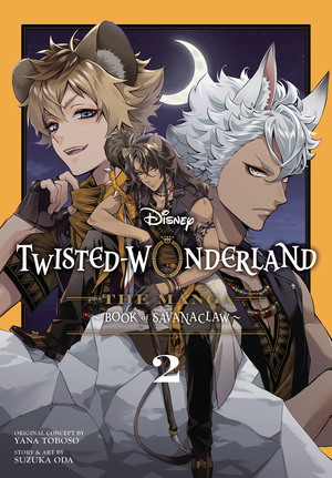 [DISNEY TWISTED WONDERLAND MANGA SAVANACLAW GN VOL 2]