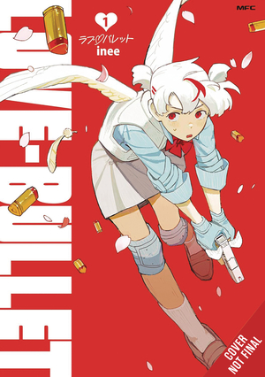[LOVE BULLET GN VOL 1]