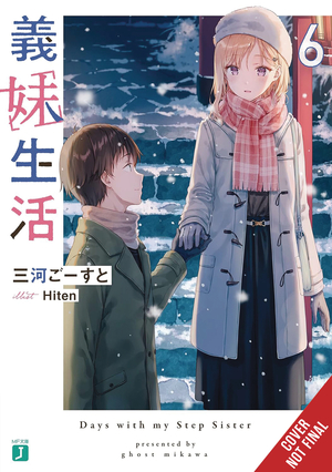 [DAYS WITH MY STEPSISTER NOVEL SC VOL 6]