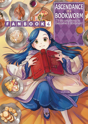 [ASCENDANCE OF A BOOKWORM FANBOOK SC VOL 4]