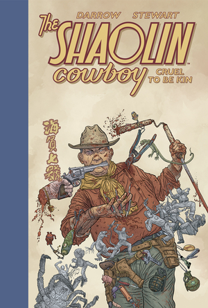 [SHAOLIN COWBOY CRUEL TO BE KIN HC]