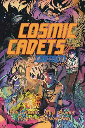 [COSMIC CADETS BOOK 1 CONTACT]