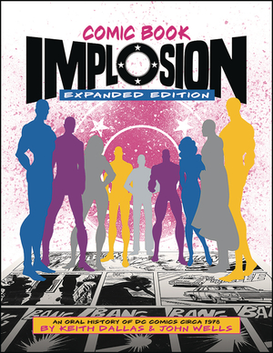[COMIC BOOK IMPLOSION EXPANDED ED SC]