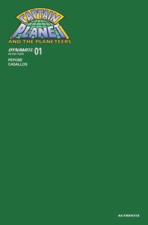 [CAPTAIN PLANET #1 CVR U FOC BONUS GREEN BLANK AUTHENTIX]