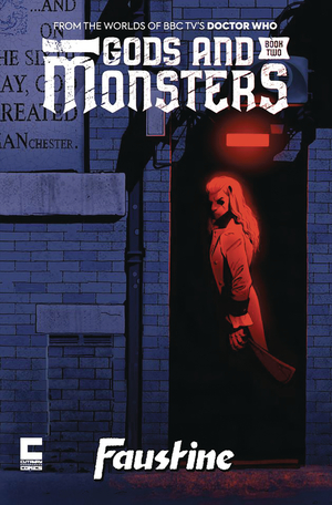 [GODS AND MONSTERS BOOK TWO VOL 2 CVR B GERAGHTY FAUSTINE]